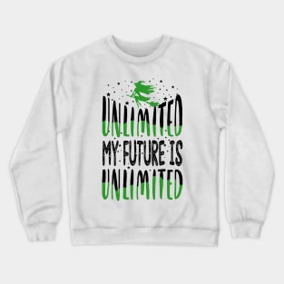 Wicked Musical My Future is Unlimited Crewneck Sweatshirt